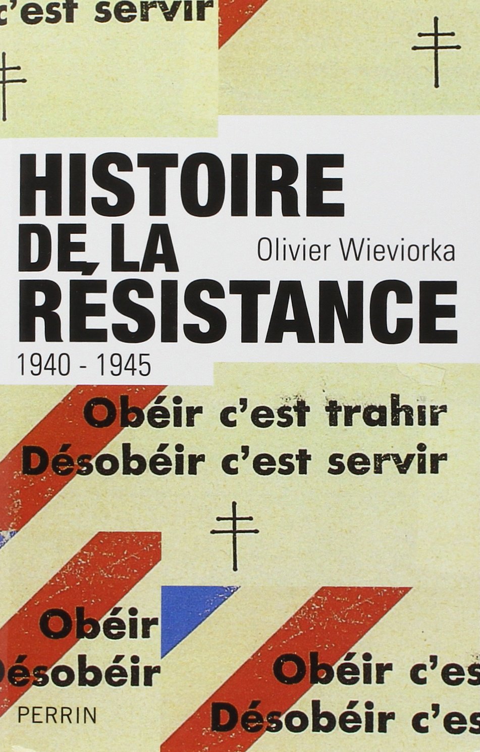 Buchcover Olivier Wieviorka Histoire de la Résistance